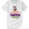 Daddy Issues Dom Top T-Shirt