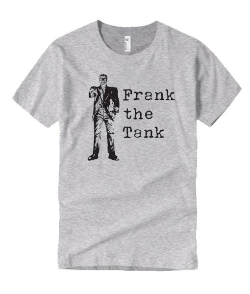 Frank the Tank Frankenstein T-Shirt