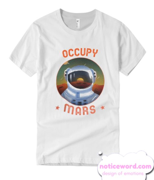 Funny Occupy Mars T Shirt