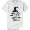 Halloween Witches Gotta T-Shirt