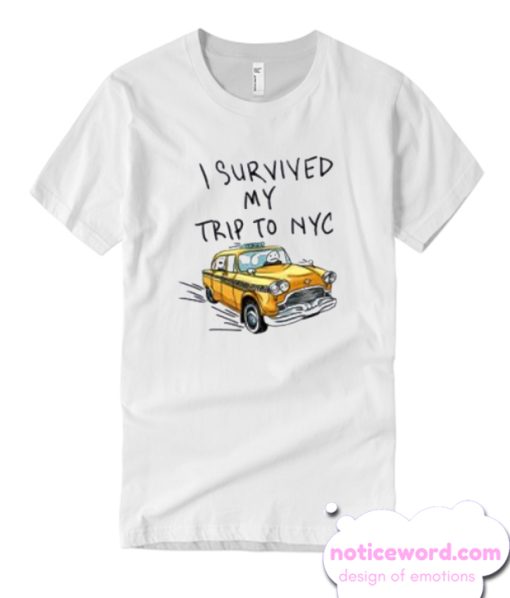 I survived my Trip to NYC White T Shirt