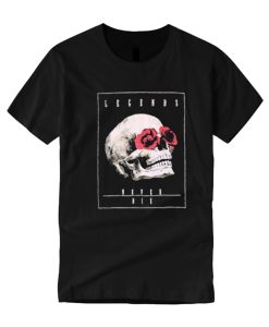 Legends never die T Shirt