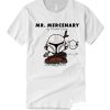 Mr. Mercenary Mandalorian T Shirt