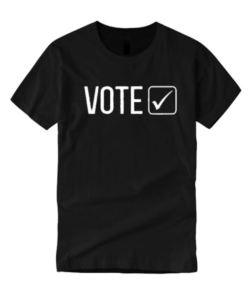 Vote - 2020 Election T Shirt