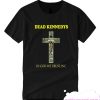 dead kennedys in god we trust T Shirt