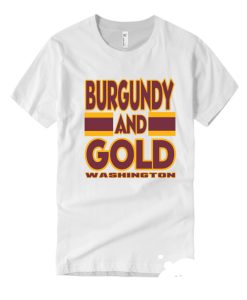 Burgundy and Gold Washington DC Football smooth T Shirt