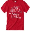 Fall smooth T Shirt