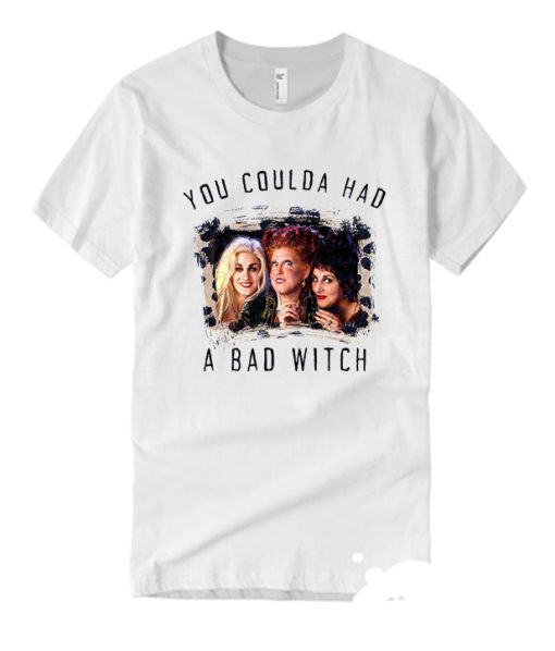 HOCUS POCUS You Coulda Had a Bad Witch smooth T Shirt