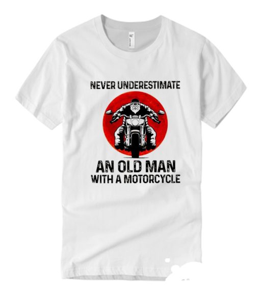 Never Underestimate An Old Man smooth T Shirt