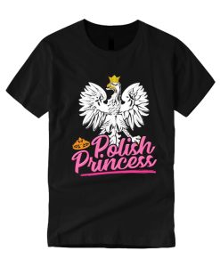 Polish American Princess smooth T Shirt