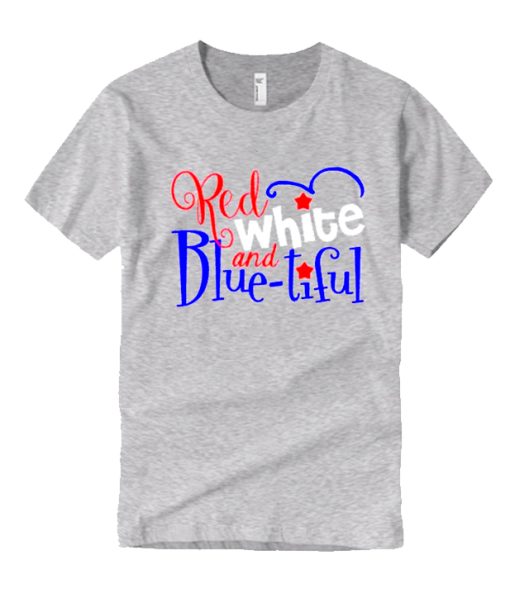 Red White & Blue-tiful smooth T Shirt