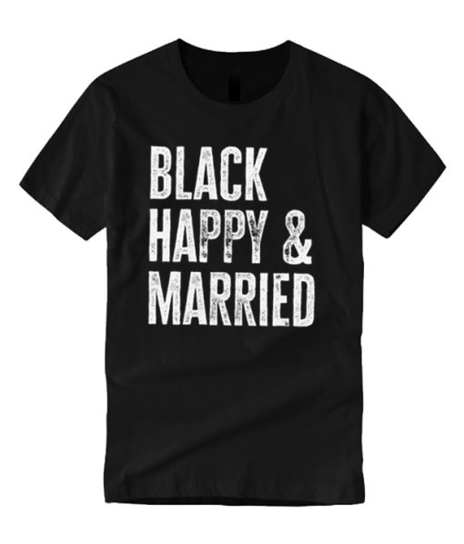 Black Happy and Married smooth T Shirt