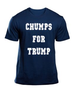 Chumps for Trump Navy smooth T Shirt