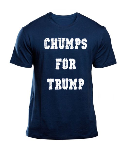 Chumps for Trump Navy smooth T Shirt