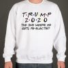 ELECTION 2020 smooth Sweatshirt