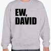 EW DAVID in smooth Sweatshirt