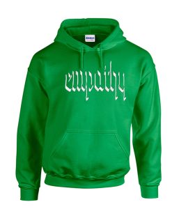 Empathy Green smooth Hoodie