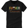 FATHOR - Noun Like A Dad smooth T Shirt