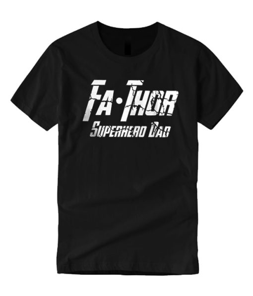 Fa-Thor - Superhero Fathers Day smooth T Shirt