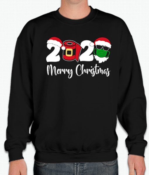 Funny Christmas 2020 smooth Sweatshirt