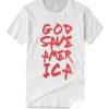 God Save America smooth T Shirt