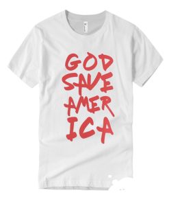 God Save America smooth T Shirt