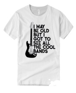 I Got To See All The Cool Bands smooth T Shirt