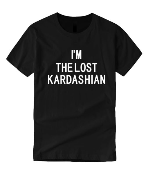 I'm the lost kardashian smooth T Shirt