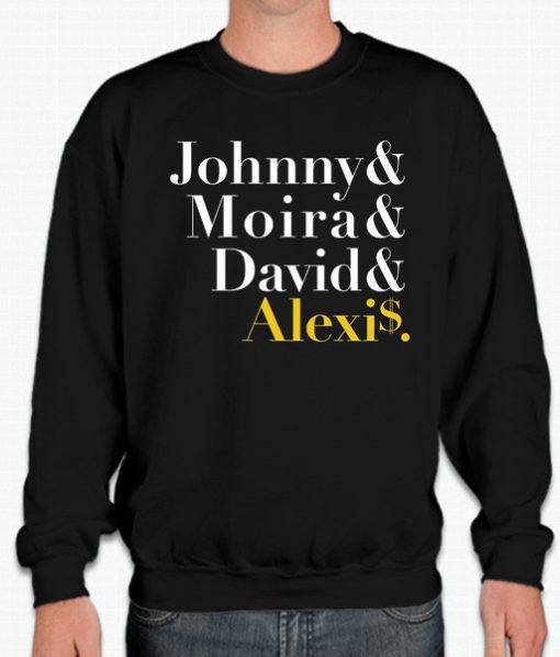 Johnny Moira David Alexis - Schitts Creek smooth Sweatshirt