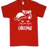 Meowy Christmas smooth T Shirt