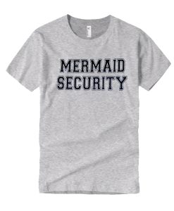 Mermaid Security Grey smooth T Shirt