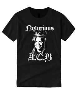 Notorious A.C.B smooth T Shirt