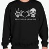 Peace Love Skull Skeleton smooth Sweatshirt