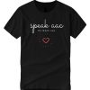 Speak AAC to Teach AAC - Black smooth T Shirt