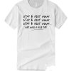 Stay 6 ft away - Social Distancing smooth T Shirt