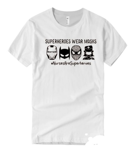 Superheroes Wear Masks smooth T Shirt