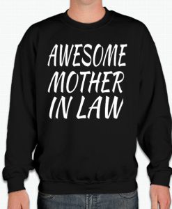Awesome Mother In Law smooth Sweatshirt
