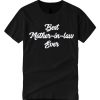 Best mother in law black smooth graphic T Shirt