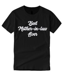 Best mother in law black smooth graphic T Shirt