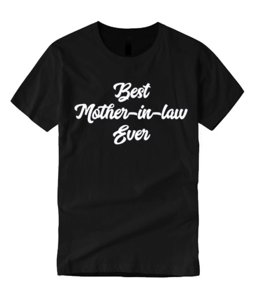 Best mother in law black smooth graphic T Shirt