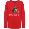 Christmas Among US smooth graphic Sweatshirt