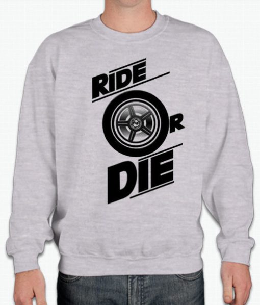 Fast and Furious Inspired - Ride or Die smooth Sweatshirt