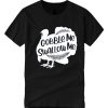 Gobble Me Swallow Me 2020 Thanksgiving Black smooth T Shirt