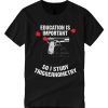 I Study Triggernometry Education smooth graphic T Shirt