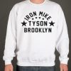 Iron Mike Tyson Brooklyn smooth graphic Sweatshirt