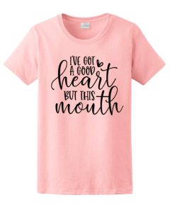 I've got a good heart smooth graphic T Shirt