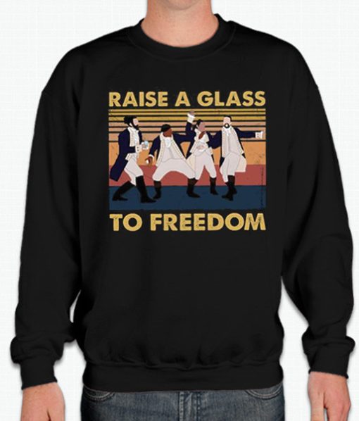 Raise a Glass to Freedom smooth graphic Sweatshirt