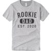 Rookie Dad Est smooth T Shirt