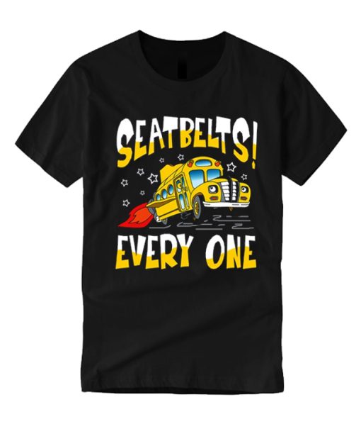 Seatbelts Everyone Magic School Bus smooth graphic T Shirt