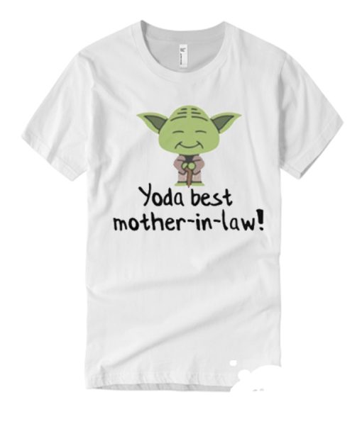 Yoda Mother in law smooth graphic T Shirt
